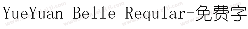 YueYuan Belle Reqular字体转换
